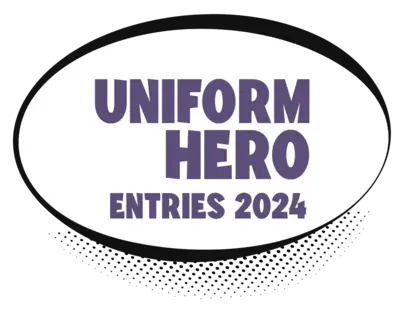 Uniform Hero ENTRIES 2024